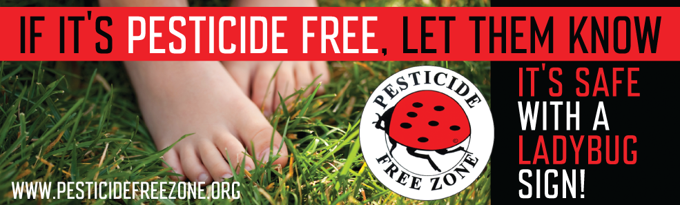 Pesticide Free Zone
